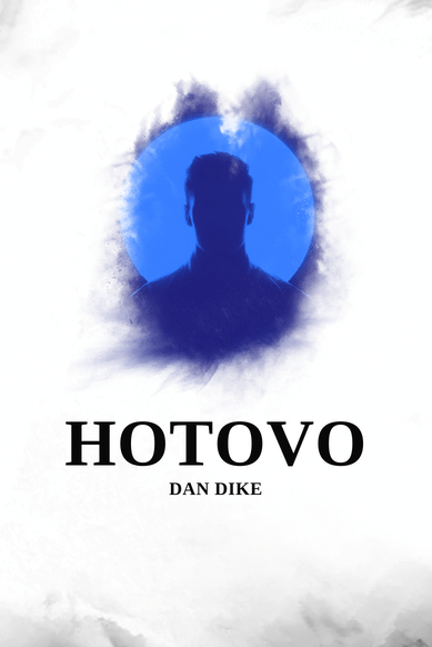 Dan Dike - autor kníh a texty pre Vaše weby - Kniha - Hotovo